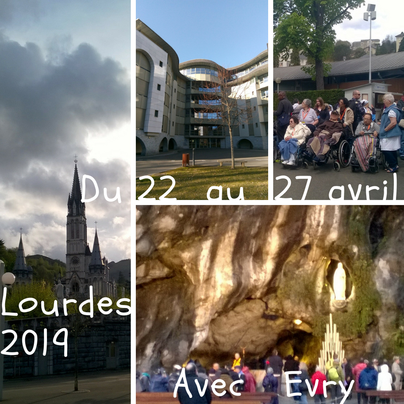 Pèlerinage à Lourdes (65) au service des malades avec l’Hospitalité d’Evry du 22 au 27 avril 2019