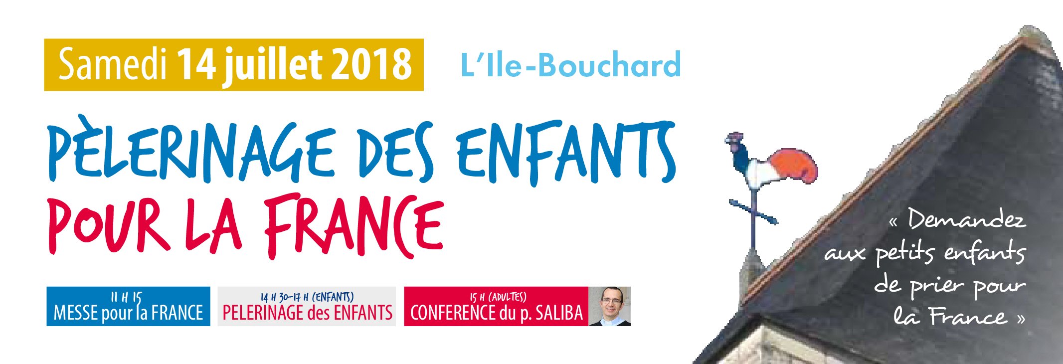 3e pèlerinage des petits enfants pour la France le 14 juillet 2018 à L’Île-Bouchard (37)