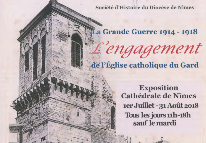 Exposition sur la Grande Guerre cet été à la cathédrale de Nîmes (30) jusqu’au 31 août 2018