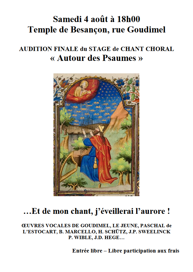 Concert : audition finale du stage chant choral « Autour des psaumes » le 4 août 2018 à Besançon (25)