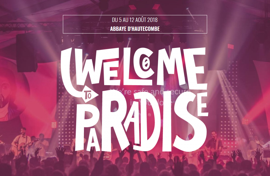 Festival International “Welcome to Paradise” du 5 au 12 août 2018 à l’Abbaye de Hautecombe (73)