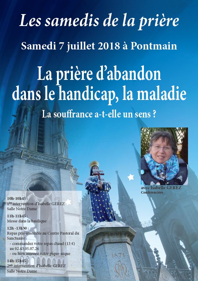 La prière d’abandon dans le handicap & la maladie – Conférence à Pontmain (53) le 7 juillet 2018