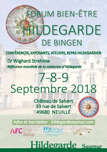 Forum Bien-être Hildegarde de Bingen les 7, 8 & 9 septembre 2018 à Neuillé (49)