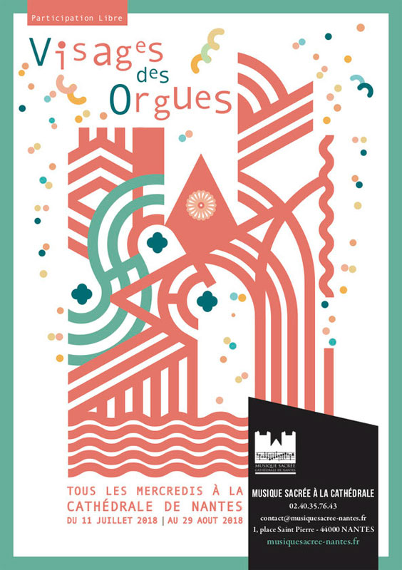 Juillet-aout 2018 : « Visages des orgues » à la Cathédrale de Nantes (44)
