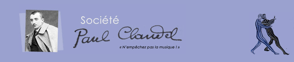 Colloque du Cent cinquantenaire de la naissance de Paul Claudel les 19, 20 et 21 septembre 2018 à Paris