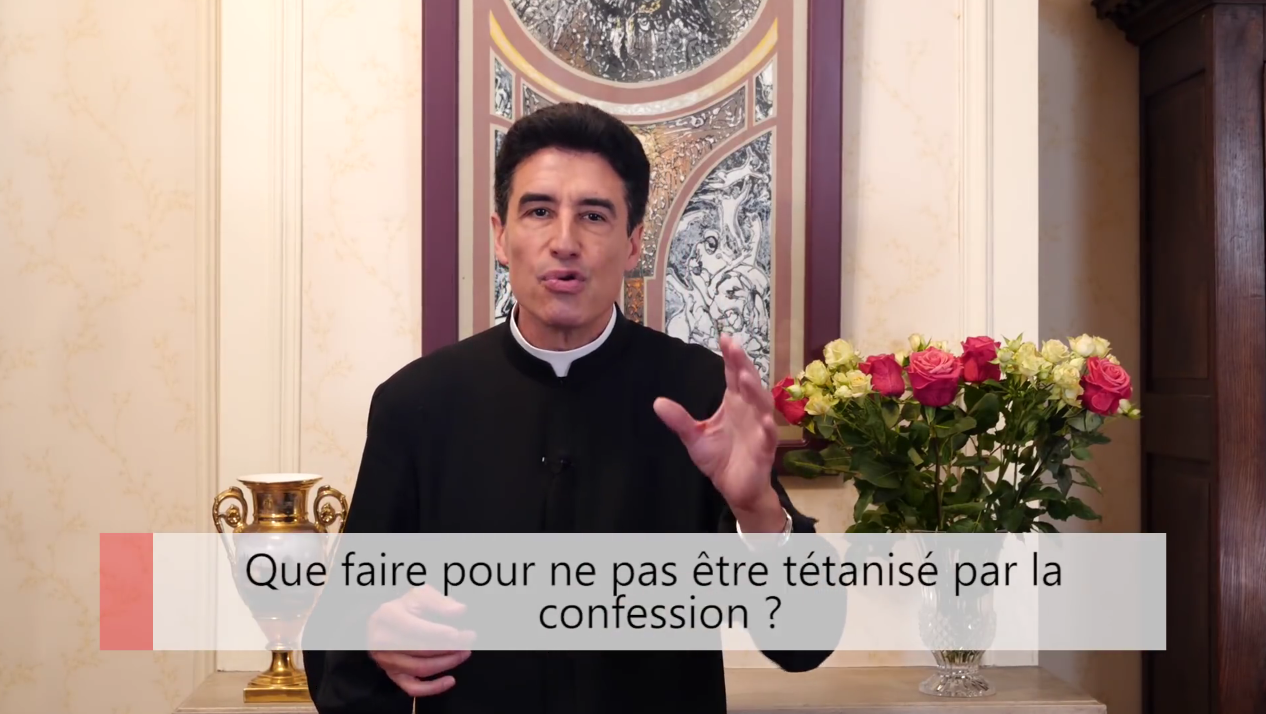 Deux minutes pour vous #23 – Père Michel-Marie Zanotti-Sorkine – « Que faire pour ne pas être tétanisé par la confession ? »