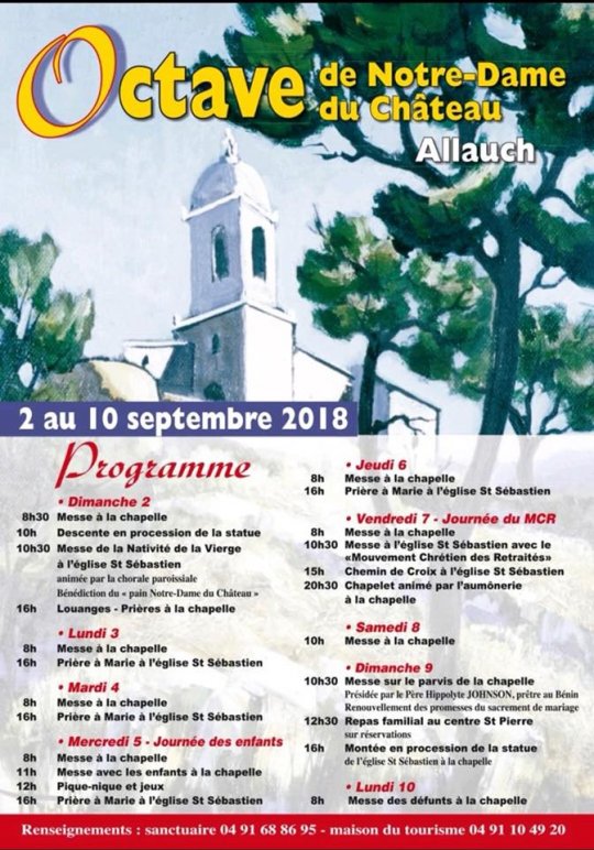 Octave de Notre Dame du Chateau à Allauch (13) du 2 au 10 septembre 2018