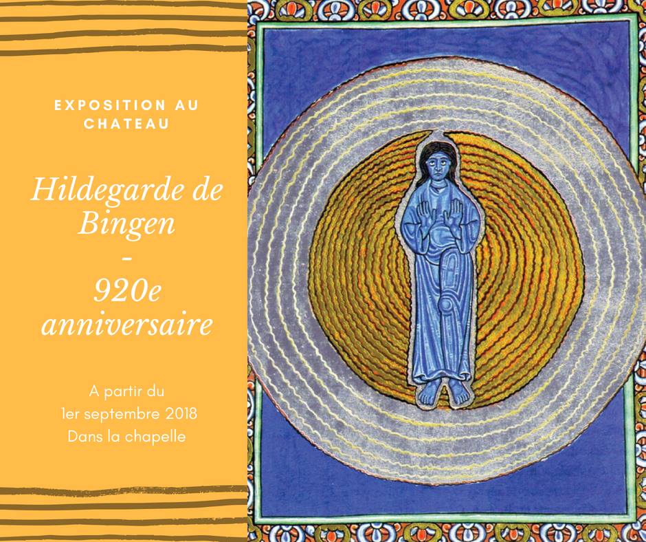 Exposition sur Sainte Hildegarde de Bingen jusqu’au 30 septembre 2018 au Château de Fontaine-Henry (14) – Inauguration le 10 septembre