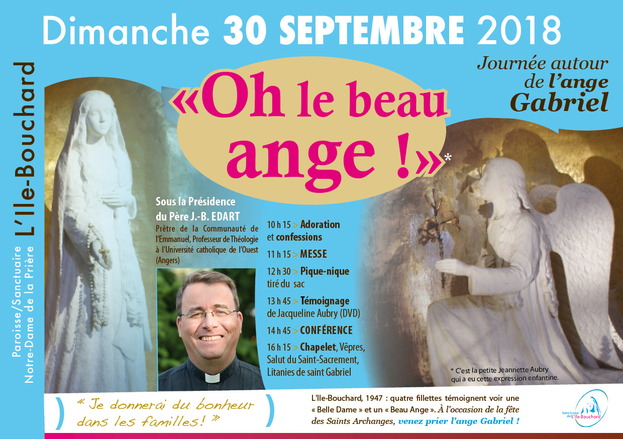 Journée “Oh le beau ange !” le 30 septembre 2018 au sanctuaire de L’Île-Bouchard (37)