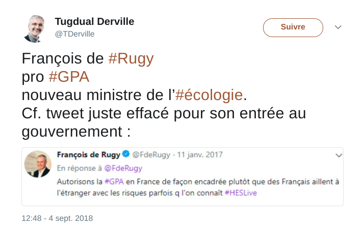 Le nouveau ministre de l’écologie, F. de Rugy, pro-gpa efface un tweet à ce sujet pour son entrée au gouvernement