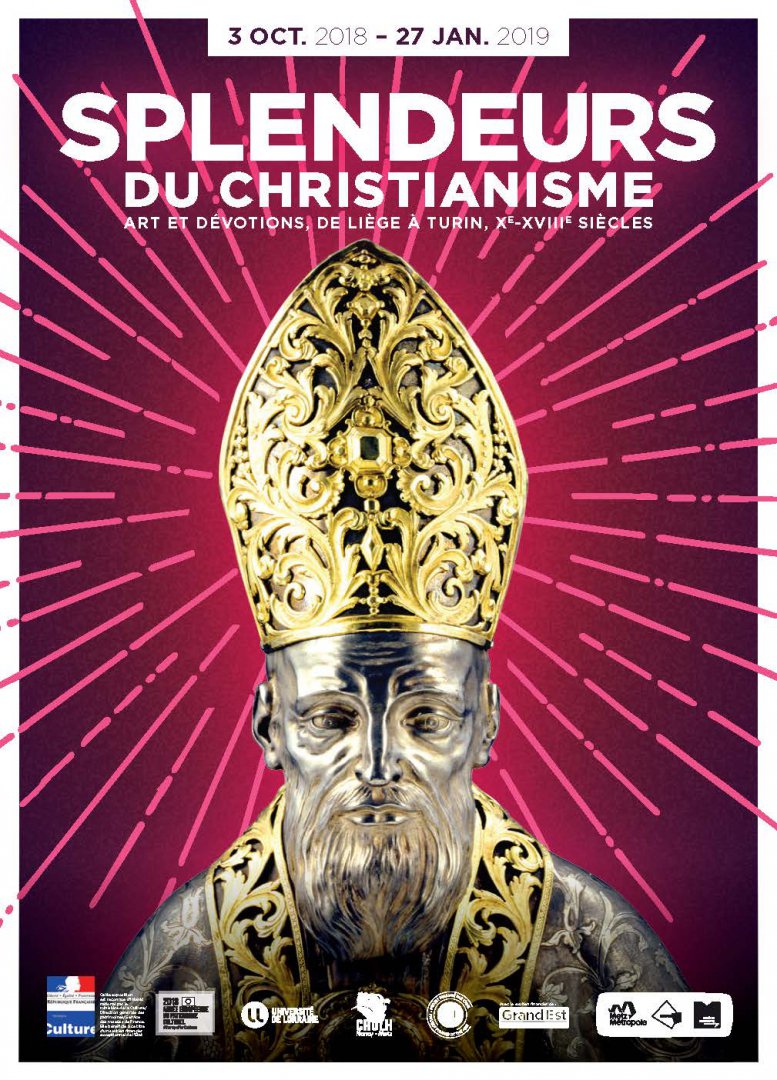 Exposition « Splendeurs du christianisme » du 3 octobre 2018 au 27 janvier 2019 à Metz (57)