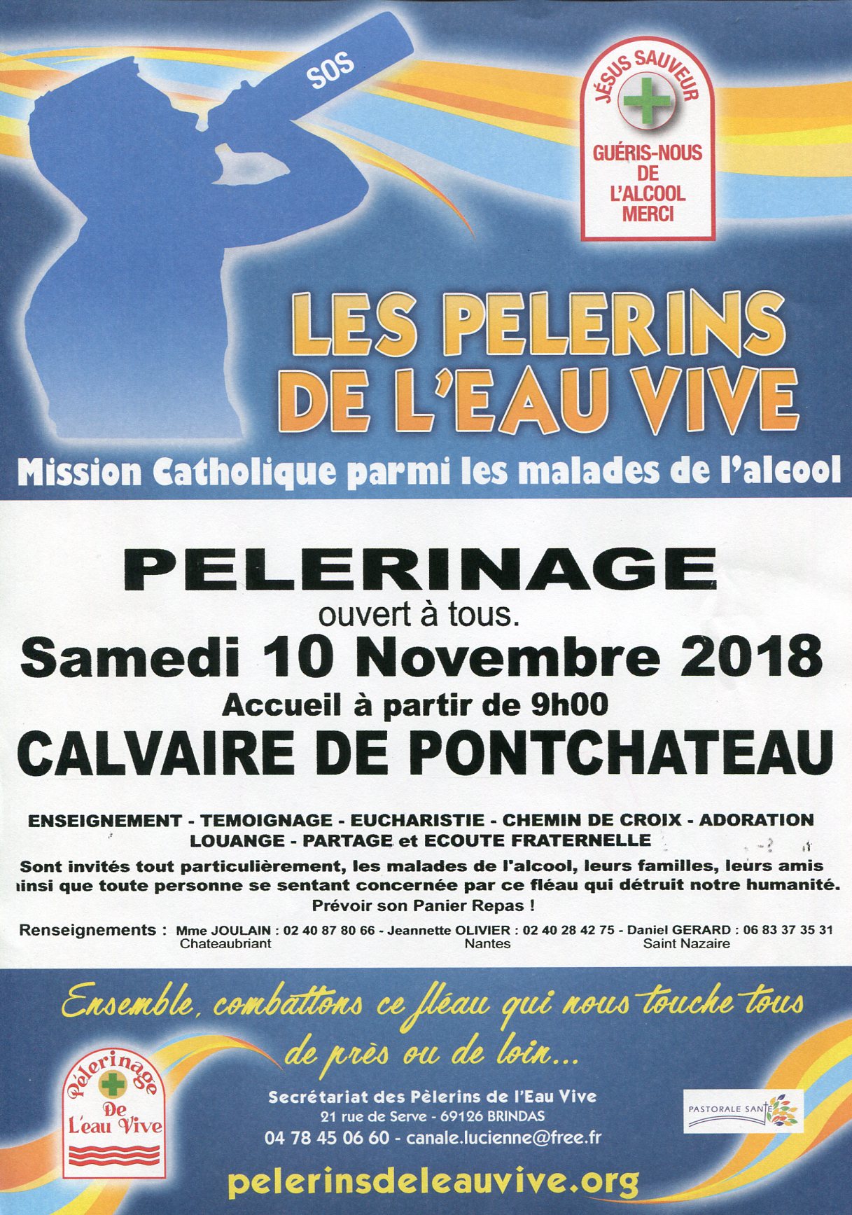 10 novembre 2018 : Pèlerinage des Pèlerins de l’Eau-Vive au Calvaire de Pont-Château (44)