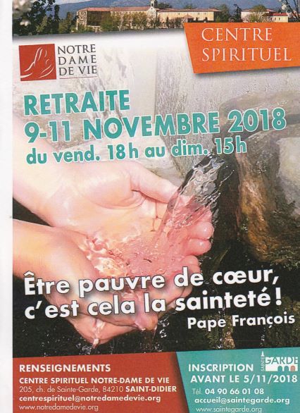 Week-end Spirituel à Notre Dame de Sainte Garde (84) du 9 au 11 novembre 2018