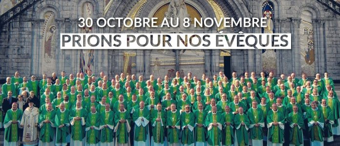 Pour l’assemblée des évêques de France, prions pour nos pasteurs !