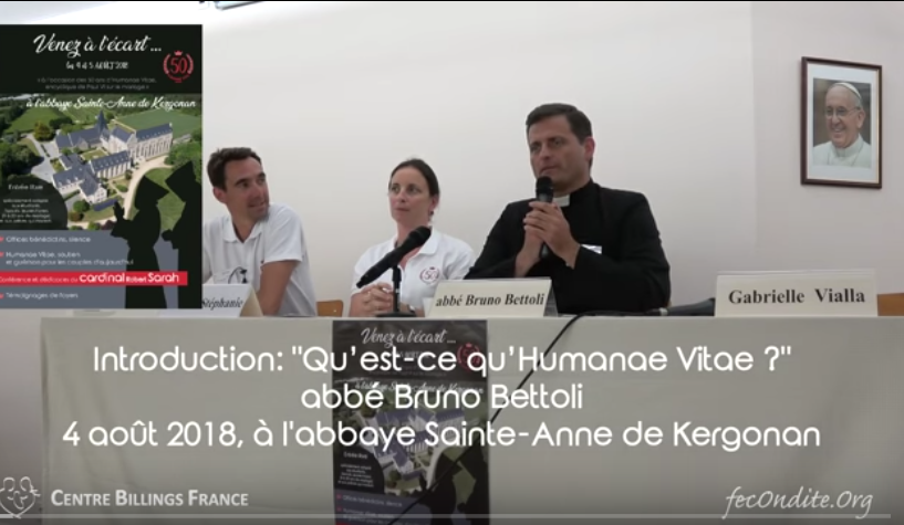 Qu’est ce qu’Humanae Vitae ? par l’abbé Bruno Bettoli