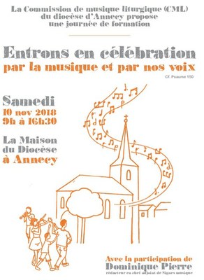 Entrer en célébration « Par la musique et par nos voix » le 10 novembre 2018 à Annecy (74)