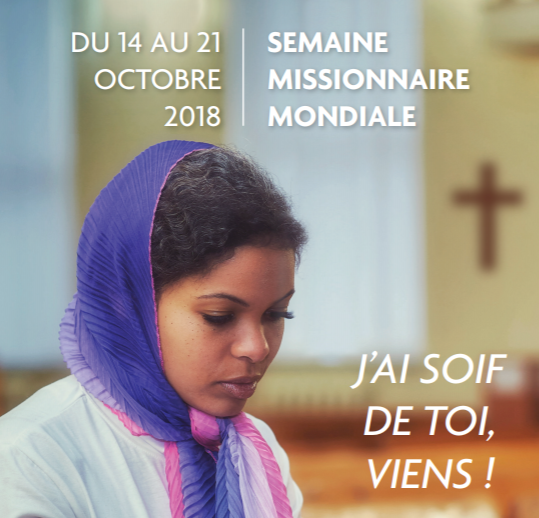 Dimanche 21 octobre 2018 : journée mondiale missionnaire
