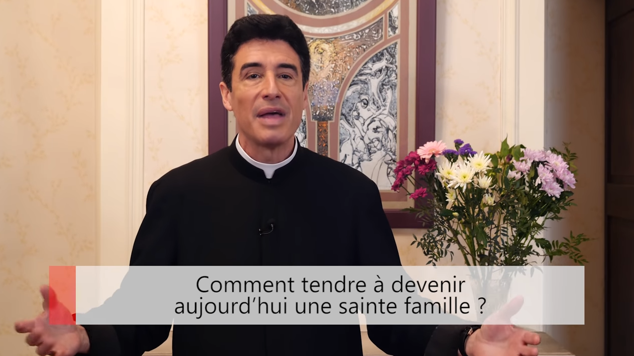 Deux minutes pour vous #31 – Père Michel-Marie Zanotti-Sorkine – « Comment tendre à devenir aujourd’hui une sainte famille ? »
