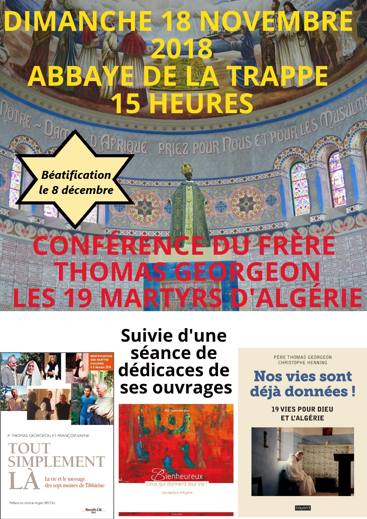 Conférence sur les martyrs d’Algérie le 18 novembre 2018 à l’Abbaye de la Trappe (61)