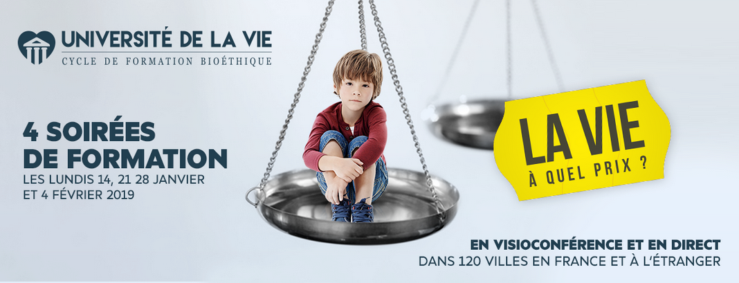 Alliance VITA – Université de la vie 2019 les 14, 21 & 28 janvier et le 4 février 2019 en visioconférence partout en France