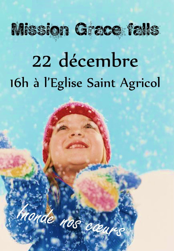Mission Noël « Grace falls » le 22 décembre 2018 à Avignon (84)