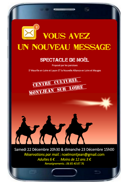 Spectacle de Noël « Vous avez un nouveau message » les 22 & 23 décembre 2018 à Montjean-sur-Loire (49)