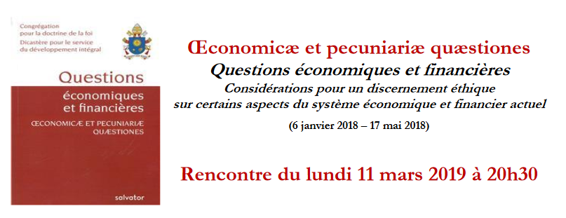 Œconomicæ et pecuniariæ quæstiones. Questions économiques et financières. Le 11 mars 2019 à Créteil (94)