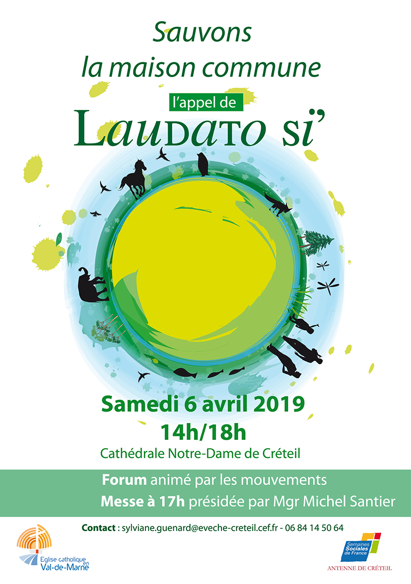 6 avril 2019 de 14h à 18h : Sauvons la maison commune, l’appel de Laudato Si’ à Créteil (94)