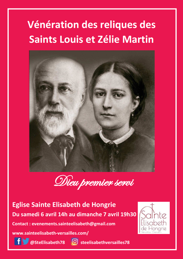Vénération des reliques de Louis et Zélie Martin du 6 au 7 avril 2019 à Versailles (78)
