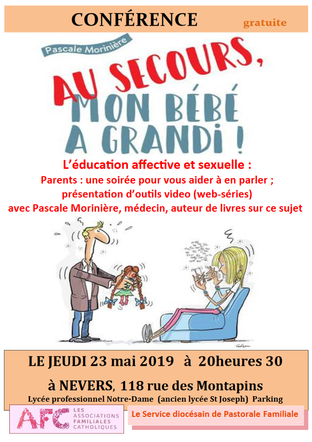 Conférence : “Au secours, mon bébé a grandi” avec Pascale Morinière – le 23 mai 2019 à Nevers (58)