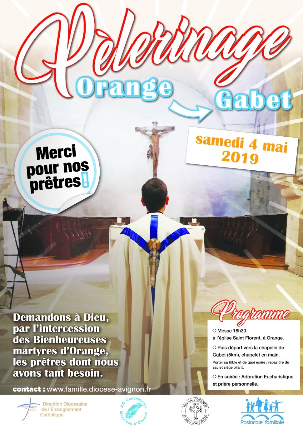 Pèlerinage de merci et de demande pour nos prêtres – le 4 mai 2019 à Orange (84)