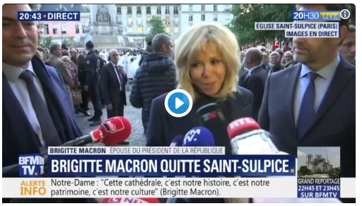 Brigitte Macron sur Notre-Dame : “C’est un message qu’elle nous envoie. Je le sais”