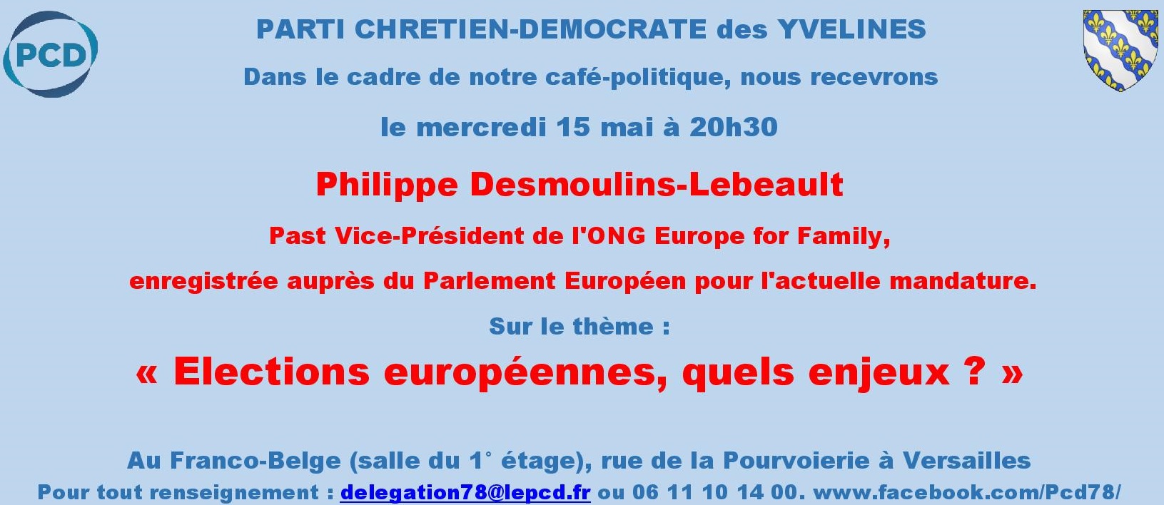 Café-Politique du Parti Chrétien Démocrate le 15 mai 2019 à Versailles (78)