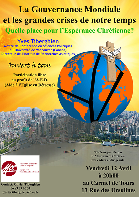 “La Gouvernance mondiale et les grandes crises de notre monde. Quelle place pour l’Espérance chrétienne ?” Conférence le 12 avril 2019 à Tours (37)