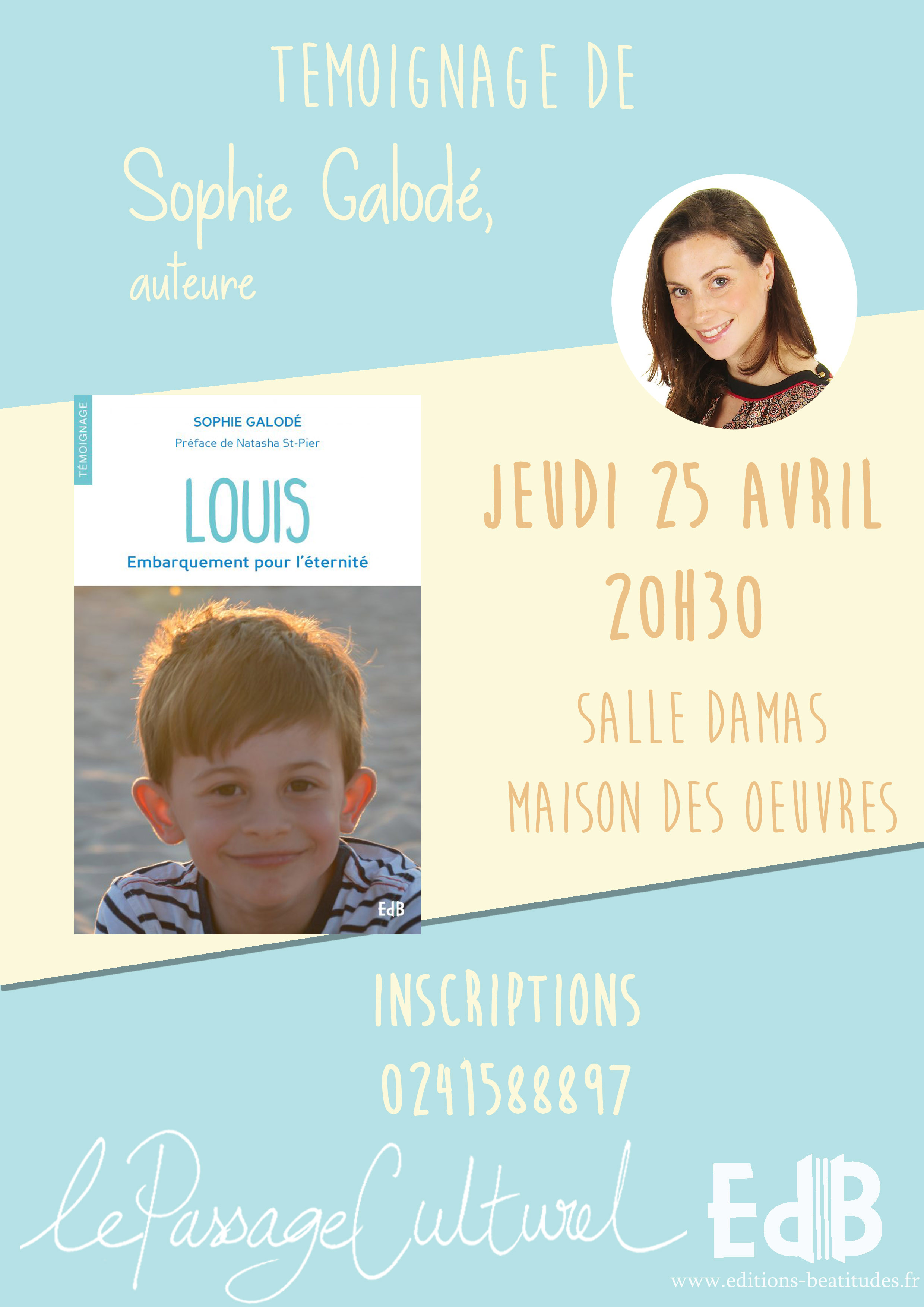 Témoignage de Sophie Galodé, La vie après la vie – le 25 avril 2019 à Cholet (49)