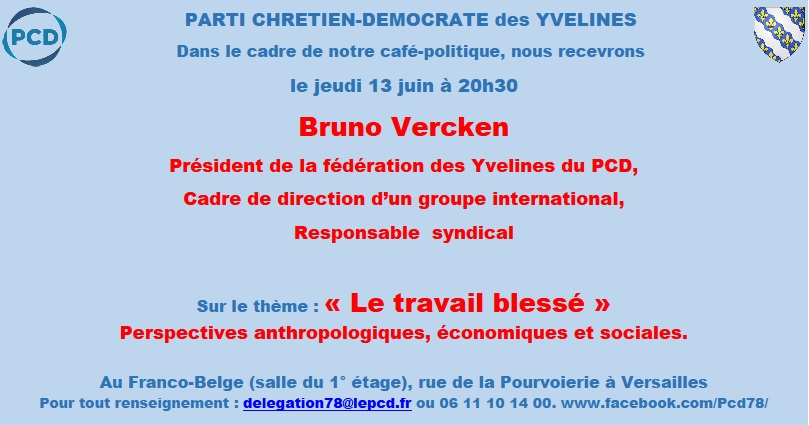 Café-Politique du Parti Chrétien Démocrate le 13 juin 2019 à Versailles (78)