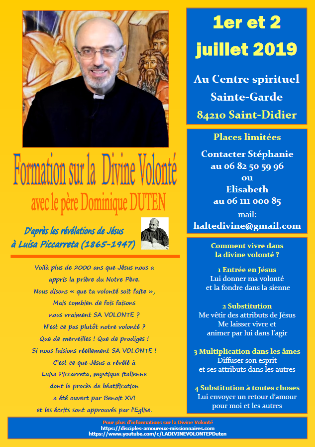 Halte Spirituelle : formation sur la Divine Volonté les 1er & 2 juillet 2019 à Saint-Didier (84)
