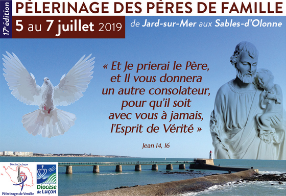 Pèlerinage des pères de famille du 5 au 7 juillet 2019 de Jard-sur-Mer (85) aux Sables-d’Olonne