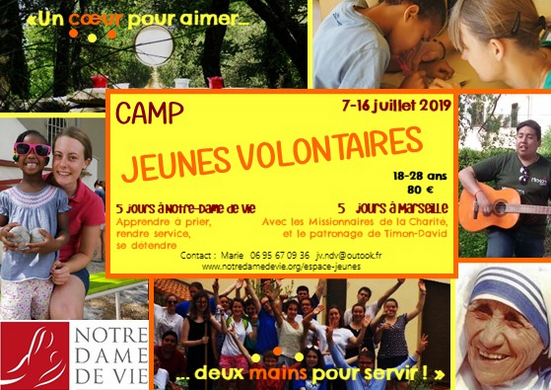 Camp Service et Prière organisé par la communauté de Notre-Dame de Vie – du 7 au 16 juillet 2019 à Venasque (84) et Marseille (13)