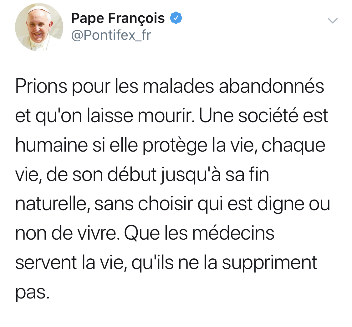 Pape François: «  Une société est humaine si elle protège la vie, chaque vie, de son début jusqu’à sa fin naturelle »
