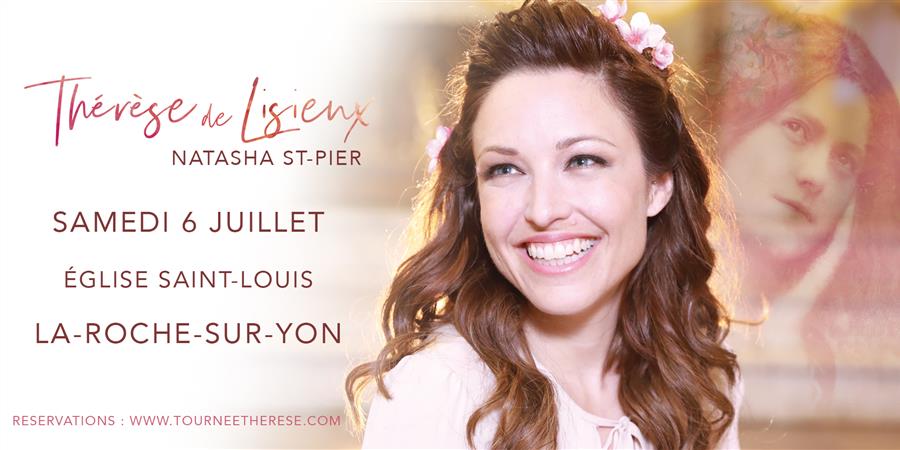 Concert de Natasha St-Pier le 6 juillet 2019 à La Roche-sur-Yon (85)