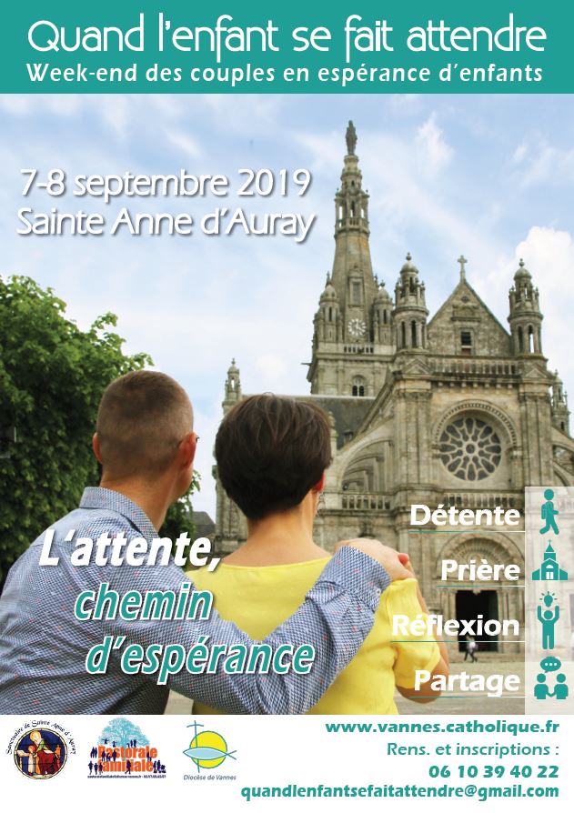 Week-end pour les couples en attente d’enfant les 7 & 8 septembre 2019 à Sainte-Anne-d’Auray (56)