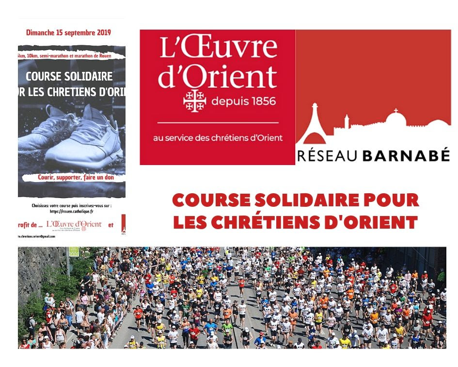Course solidaire pour les Chrétiens d’Orient le 15 septembre 2019 à Rouen (76)