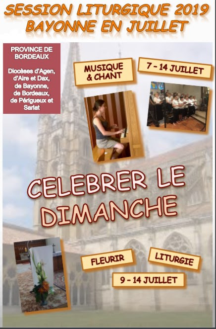 Session de musique liturgique du 7 au 14 juillet 2019 à Bayonne (64)