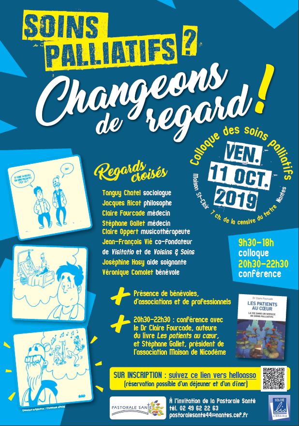 Soins palliatifs ? Changeons de regard ! Le 11 octobre 2019 à Nantes (44)