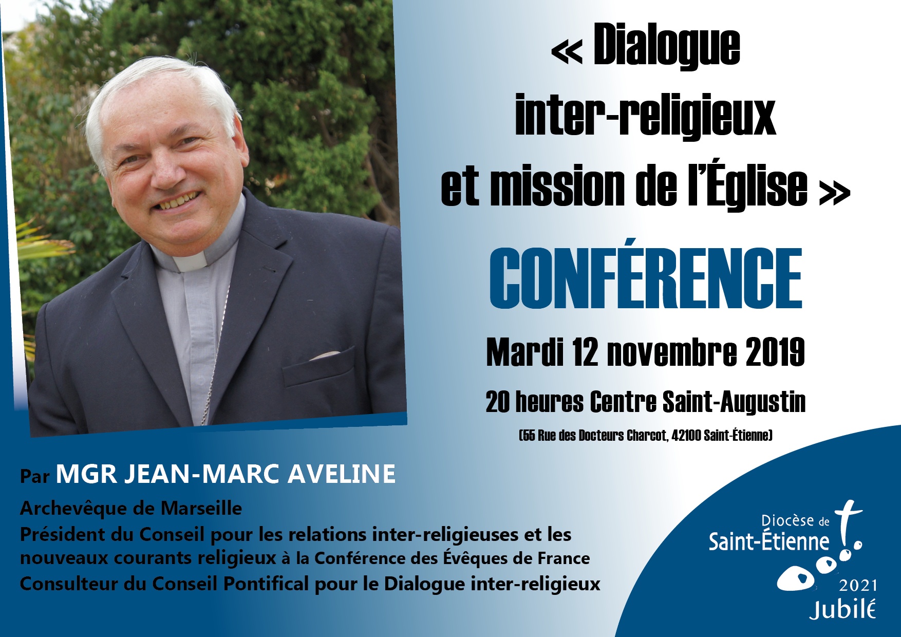 Conférence Mgr Aveline : « Dialogue inter-religieux et mission de l’Eglise » le 12 novembre 2019 à Saint-Etienne (42)