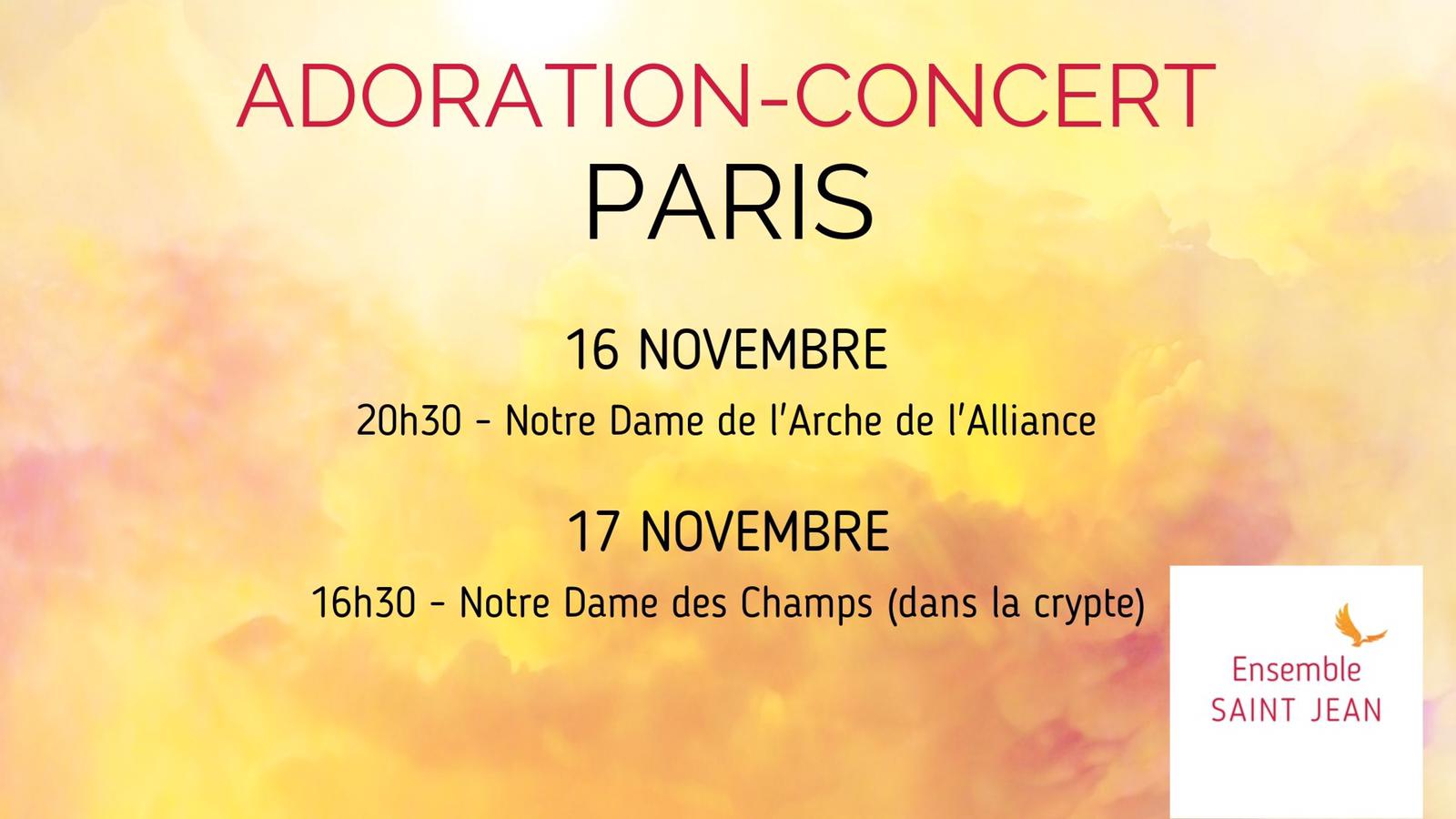 Adoration-Concert de l’Ensemble Saint Jean – 16 & 17 novembre 2019 à Paris
