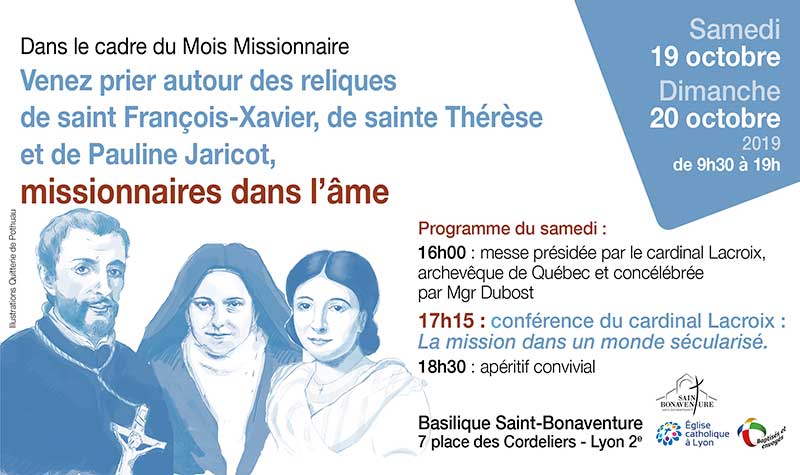 Venez prier autour des reliques de saints missionnaires, les 19 & 20 octobre 2019 à Lyon (69)