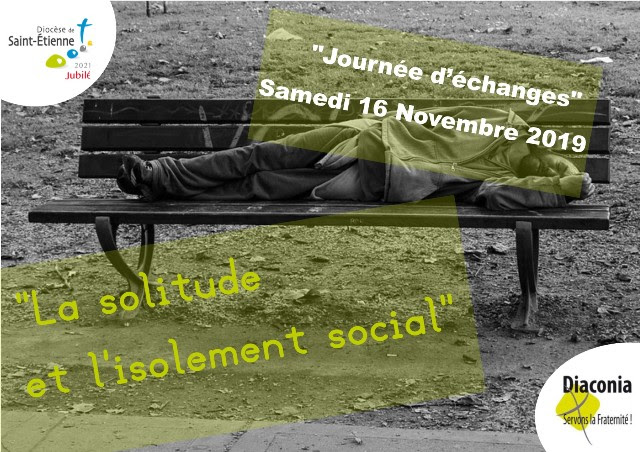 « La solitude et l’isolement social », journée d’échanges le 16 novembre 2019 à Saint-Etienne (42)