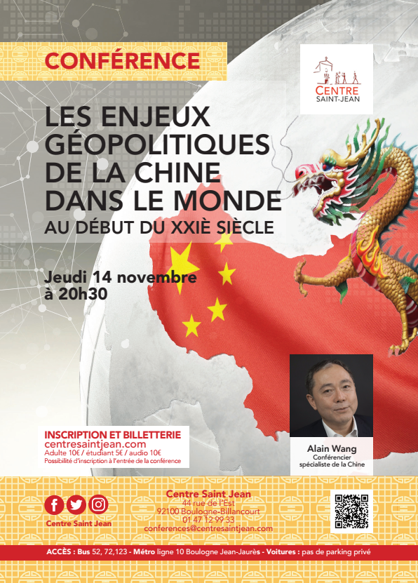 Conférence : Les enjeux géopolitiques de la Chine dans le monde au début du XXIè siècle – 14 novembre 2019 à Boulogne-Billancourt (92)